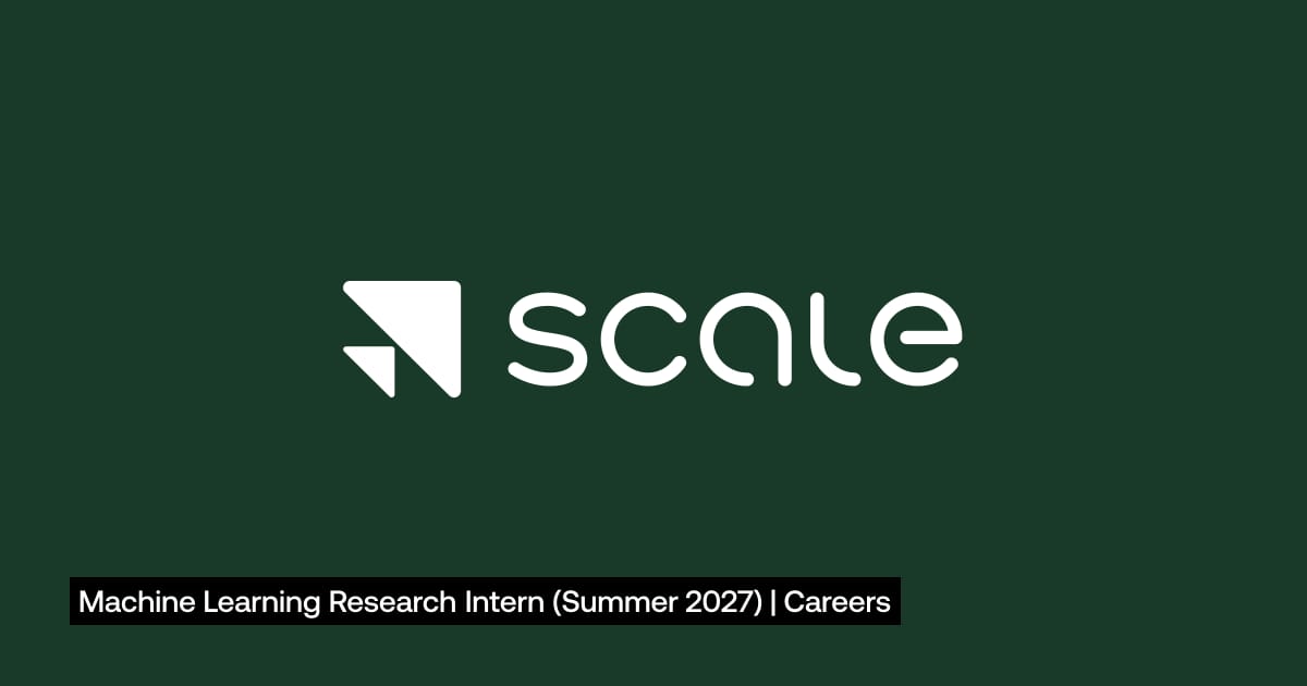 Machine Learning Research Intern (Summer 2027) | Careers | Scale AI
